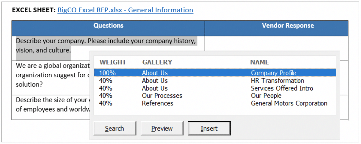 Insert Answers Directly from the Expedience Content Portfolio Excel RFP Solution lets you search and insert answers directly from your content library