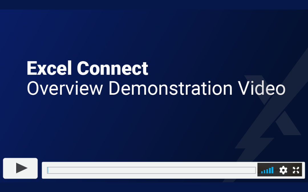 Excel Connect Demonstration