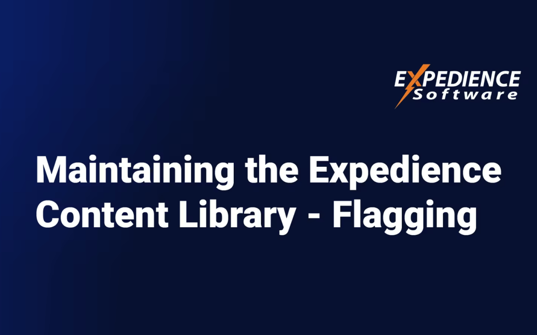Maintaining the Expedience Content Library