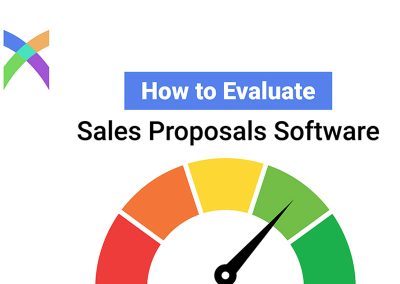 How to Evaluate B2B Sales Proposal Software